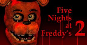 Five Nights at Freddy’s (Fnaf) 2