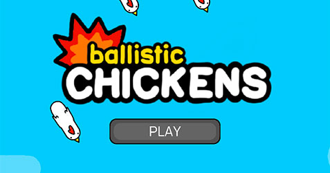 Ballistic Chickens