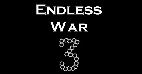 Endless War 3