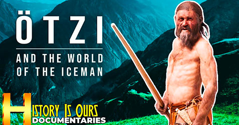 Ötzi and the World of the Iceman