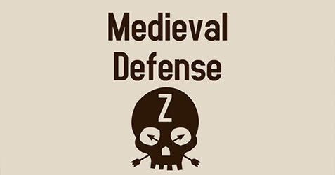 Medieval Defense Z