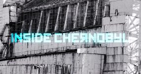 Inside Chernobyl