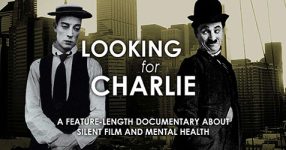 Looking for Charlie: Life and Death in the Silent Era