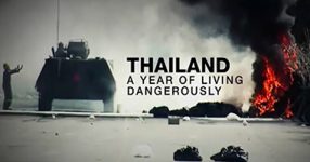 Thailand: A Year of Living Dangerously