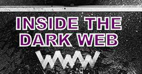 Inside the Dark Web