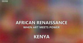 African Renaissance: When art meets power - Kenya
