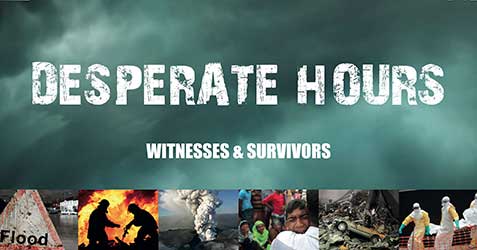 Desperate Hours: Volcanoes & Earthquakes