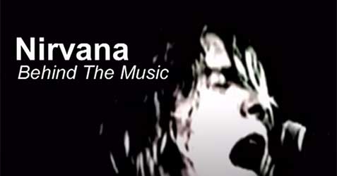 Nirvana: Behind the Music