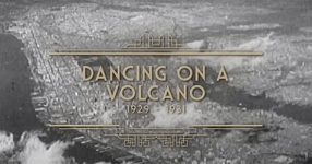 Impossible Peace: Dancing On A Volcano: 1929 - 1931