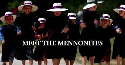 Meet the Mennonites