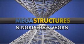 Megastructures: Singapore's Vegas