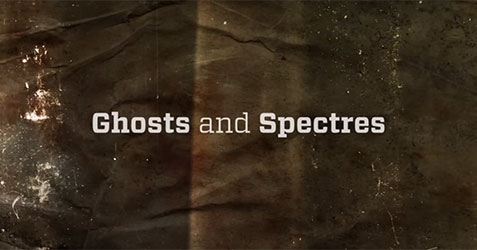 The Greatest Mysteries of Humanity: Ghosts and Spectres