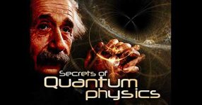 The Secrets of Quantum Physics: Einstein's Nightmare