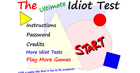The Ultimate Idiot Test [Unblocked] 66 EZ