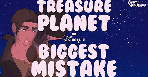 Treasure Planet: Disney's Biggest Mistake