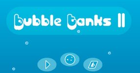 Bubble Tanks 2 [Unblocked] 66 EZ